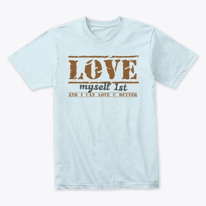 Love Myself Tee