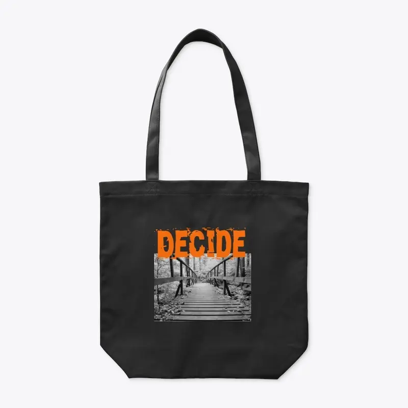 Decide Tank