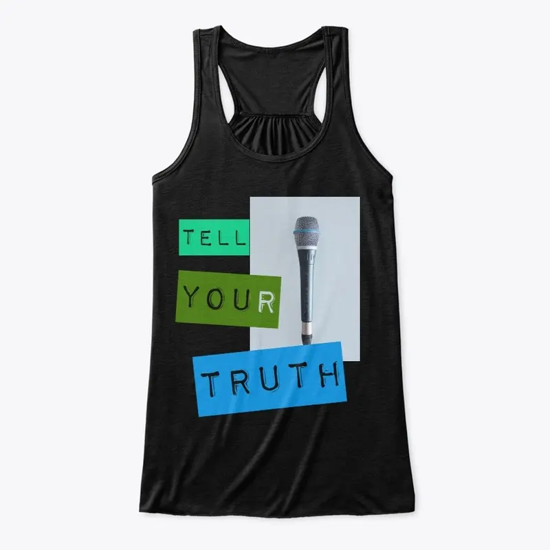 Tell Your Truth Tank