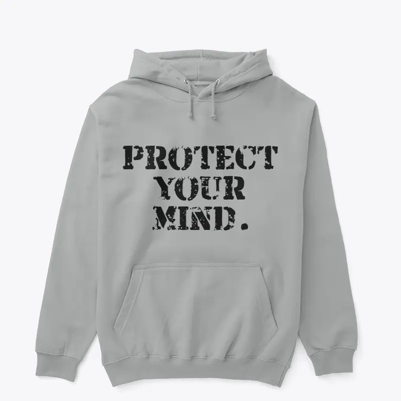 Protect Your Mind Tee